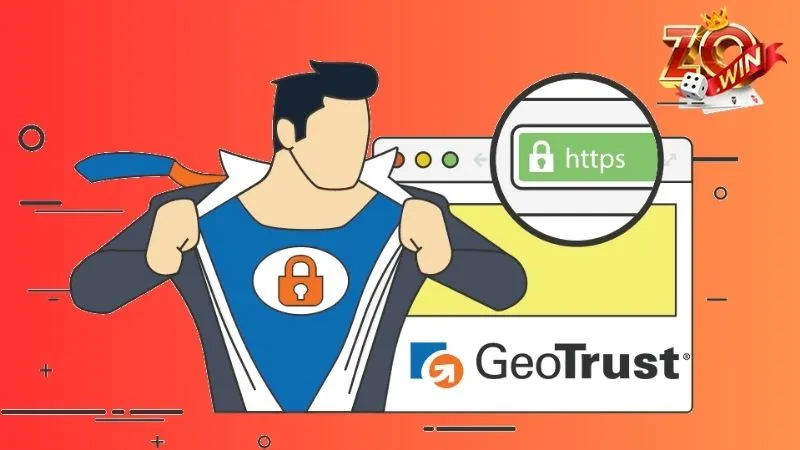 Nền tảng đã được GeoTrust công nhận về độ bảo mật, giúp hội viên yên tâm trải nghiệm